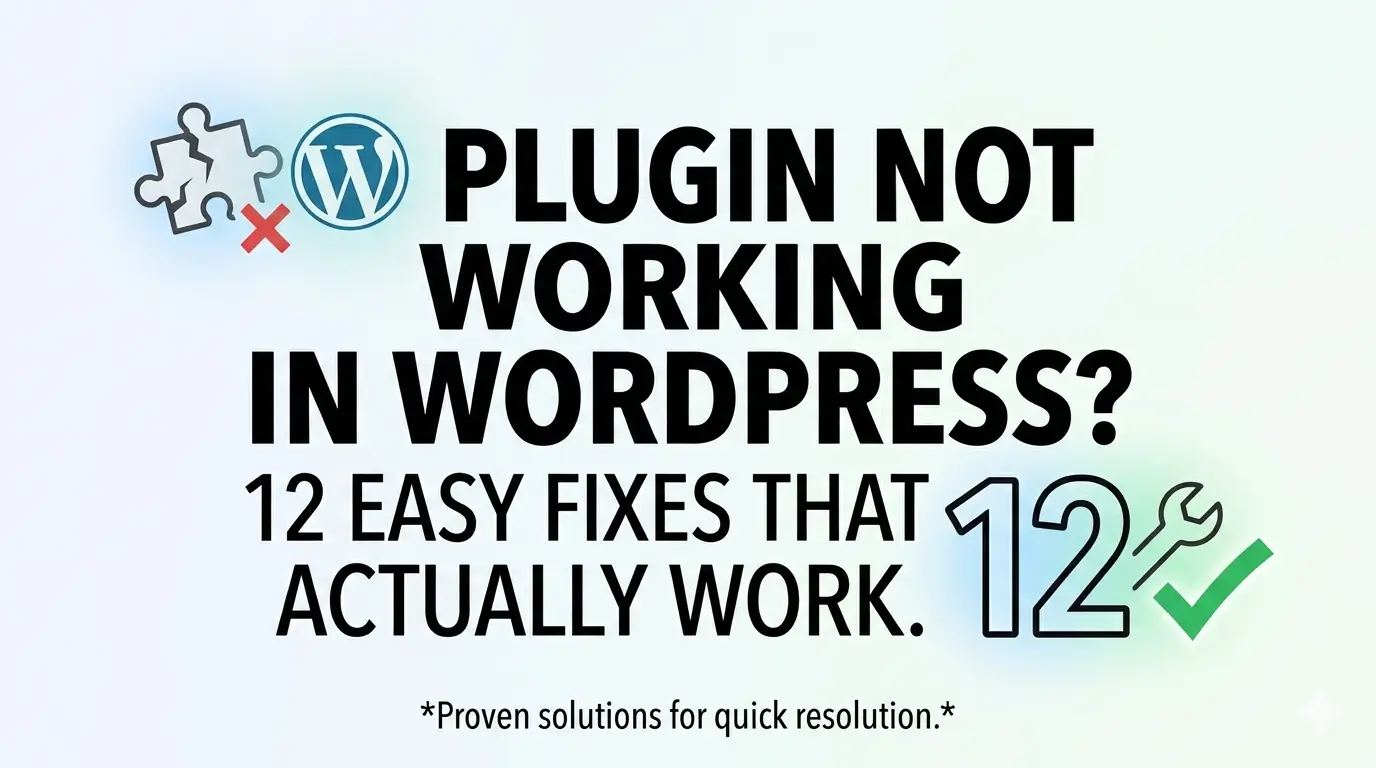 Plugin Not Working in WordPress